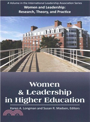 Women and Leadership in Higher Education