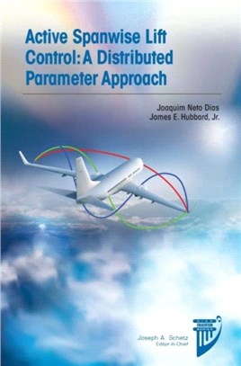 Active Spanwise Lift Control：A Distributed Parameter Approach