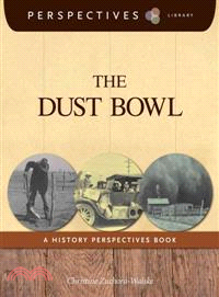 The Dust Bowl ─ A History Perspectives Book