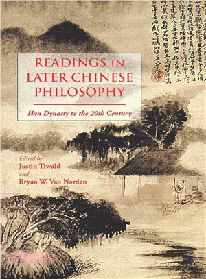 Readings in Later Chinese Philosophy ─ Han Dynasty to the 20th Century