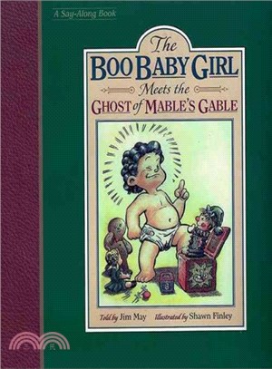 The Boo Baby Girl ― Meets the Ghost of Mable's Gable