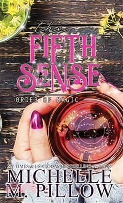 The Fifth Sense: A Paranormal Women's Fiction Romance Novel