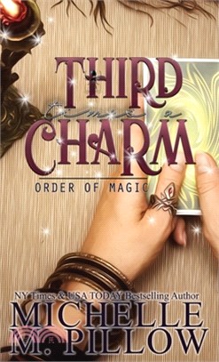 Third Time's A Charm: A Paranormal Women's Fiction Romance Novel