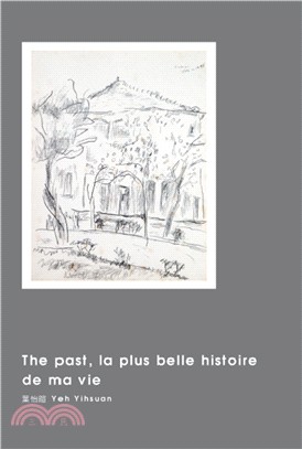 The past, la plus belle histoire de ma vie | 拾書所