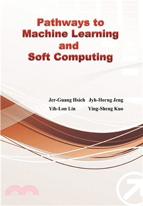 Pathways to Machine Learning and Soft Computing