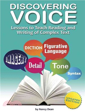 Discovering Voice ─ Lessons to Teach Reading and Writing of Complex Text