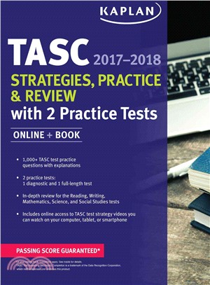 Kaplan TASC 2017-2018 ─ Strategies, Practice, & Review