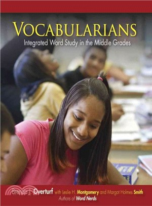 Vocabularians ─ Integrated Word Study in the Middle Grades