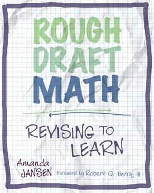 Rough Draft Math ― Revising to Learn