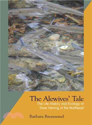 The Alewives' Tale ─ The Life History and Ecology of River Herring in the Northeast