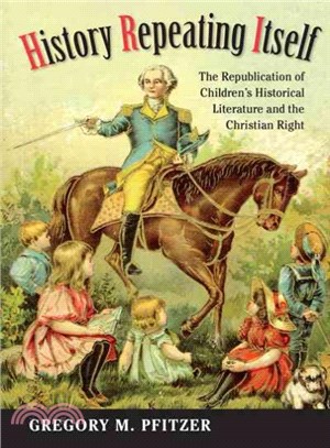 History Repeating Itself ─ The Republication of Children's Historical Literature and the Christian Right