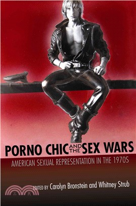 Porno Chic and the Sex Wars ─ American Sexual Representation in the 1970s