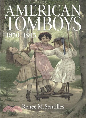 American Tomboys 1850-1915