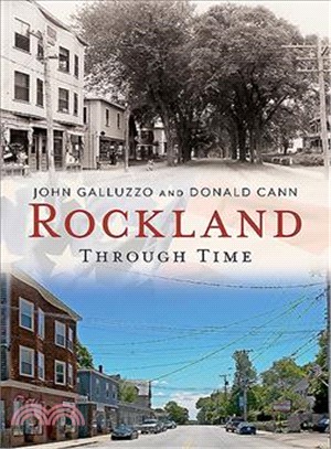 Rockland ─ Through Time