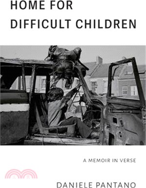 Home for Difficult Children: A Memoir in Verse