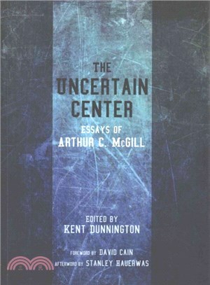 The Uncertain Center