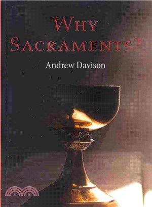Why Sacraments?