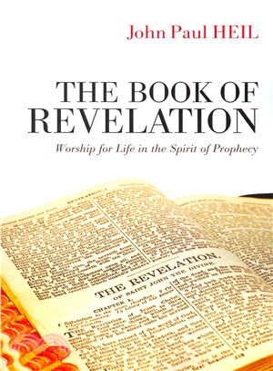 The Book of Revelation ― Worship for Life in the Spirit of Prophecy
