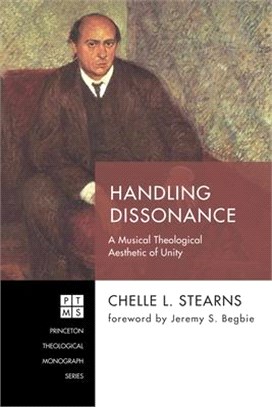 Handling Dissonance ― A Musical Theological Aesthetic of Unity