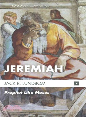 Jeremiah ― Prophet Like Moses