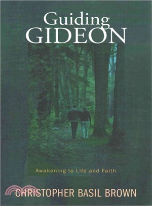 Guiding Gideon ― Awakening to Life and Faith