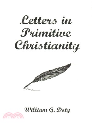 Letters in Primitive Christianity