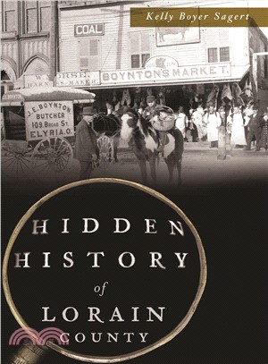 Hidden History of Lorain County