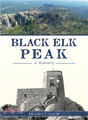 Black Elk Peak ─ A History