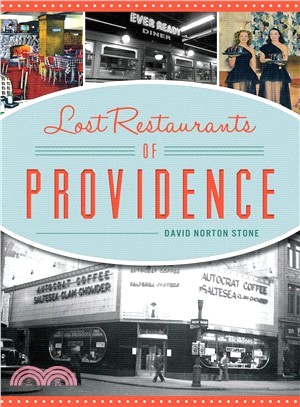 Lost Restaurants of Providence