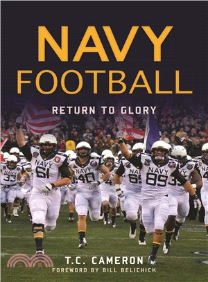 Navy Football ─ Return to Glory