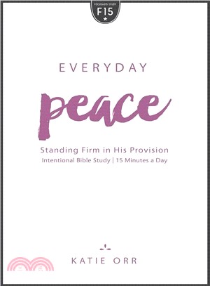 Everyday Peace ― Standing Firm in His Provision