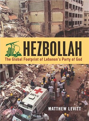 Hezbollah ─ The Global Footprint of Lebanon's Party of God