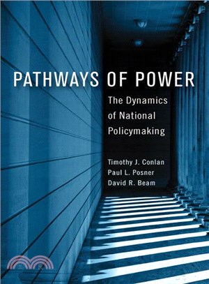 Pathways of Power ─ The Dynamics of National Policymaking