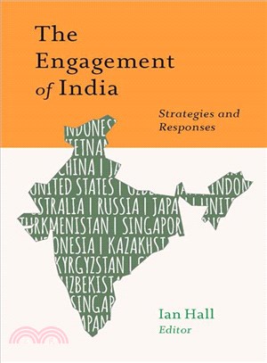 The Engagement of India ― Strategies and Responses