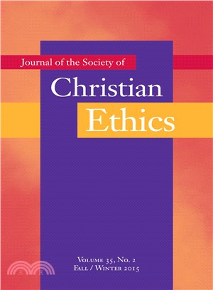 Journal of the Society of Christian Ethics Fall / Winter 2015