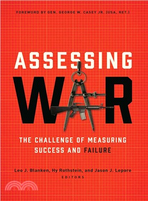 Assessing War ─ The Challenge of Measuring Success and Failure