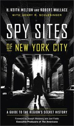 Spy Sites of New York City ― A Guide to the Region's Secret History