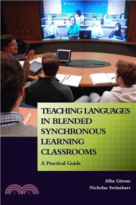 Teaching Languages in Blended Synchronous Learning Classrooms：A Practical Guide