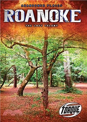 Roanoke：The Lost Colony