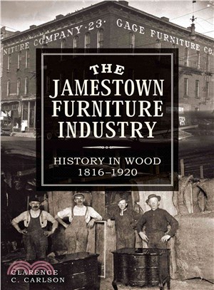 The Jamestown Furniture Industry ― History in Wood, 1816-1920