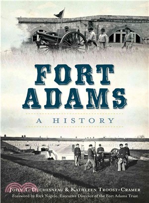 Fort Adams ─ A History