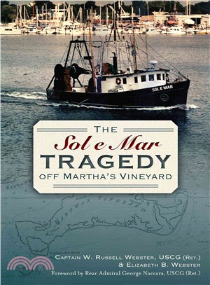 The Sol E Mar Tragedy Off Martha's Vineyard