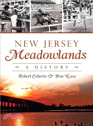 New Jersey Meadowlands ─ A History