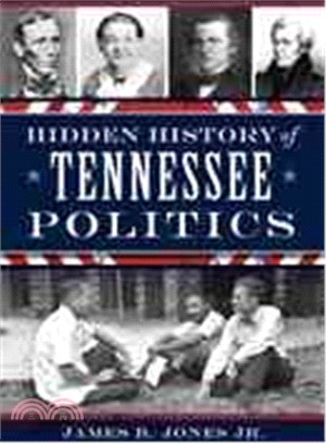 Hidden History of Tennessee Politics