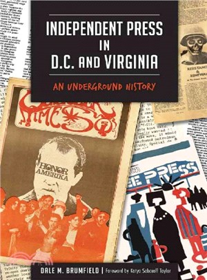 Independent Press in D.C. and Virginia ─ An Underground History