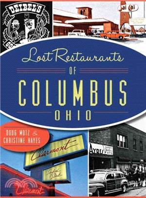 Lost Restaurants of Columbus, Ohio