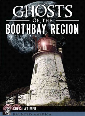 Ghosts of Boothbay Harbor