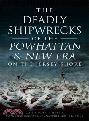 The Deadly Shipwrecks of the Powhattan & New Era on the Jersey Shore