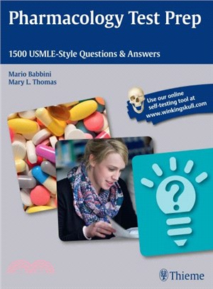 Pharmacology Test Prep ─ 1500 USMLE-Style Questions & Answers