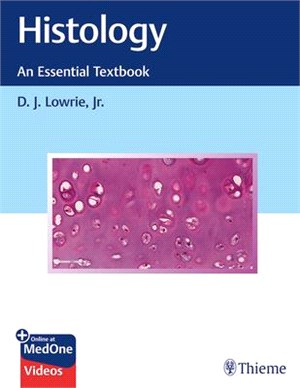 Histology ― An Essential Textbook
